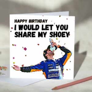 Formula One F1 Birthday Card | Daniel Ricciardo Shoey | Red Bull, Mclaren from the Sports Car Racing Birthday Cards store collection.