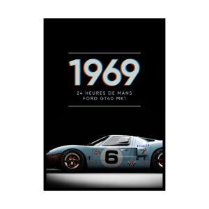 Le Mans 1969 Ford GT40 MK1 Print Poster from the Sports Car Racing Photography store collection.