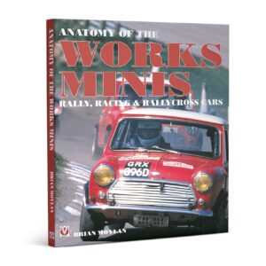 Anatomy of the Works Minis Coffee Table Car Magazines by Veloce Publishing