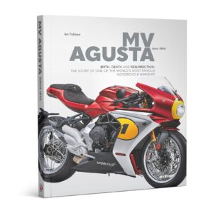 MV Agusta Since 1945 Birth, death and resurrection: the story of one of the World’s most famous motorcycle marques from the Coffee Table Car Magazines store collection.